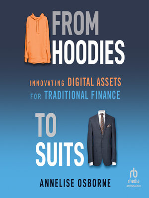 cover image of From Hoodies to Suits